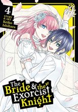 Cover art for The Bride & the Exorcist Knight Vol. 4 (The Bride & the Exorcist Knight, 4)
