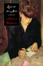 Cover art for Love at All Ages: A Novel (Angela Thirkell Barsetshire Series)