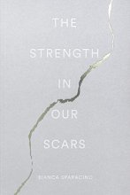 Cover art for The Strength In Our Scars