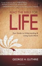 Cover art for Read the Bible for Life: Your Guide to Understanding and Living God's Word