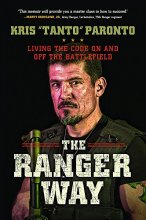 Cover art for The Ranger Way: Living the Code On and Off the Battlefield