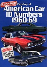 Cover art for Catalog of American Car I.D. Numbers 1970-79 (CARS & PARTS MAGAZINE MATCHING NUMBERS SERIES)
