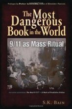 Cover art for The Most Dangerous Book in the World: 9/11 as Mass Ritual