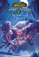 Cover art for The Spiral Path (World of Warcraft: Traveler, Book 2)