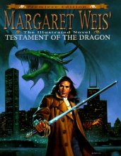 Cover art for Margaret Weis' Testament of the Dragon: An Illustrated Novel