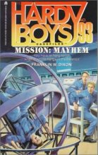 Cover art for Mission: Mayhem (Hardy Boys Casefiles, Case 93)