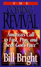 Cover art for The Coming Revival: America's Call to Fast, Pray, and "Seek God's Face"