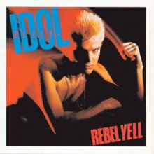 Cover art for Rebel Yell [Expanded Edition]