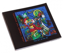 Cover art for Look Toward the Heavens: The Art of He Qi