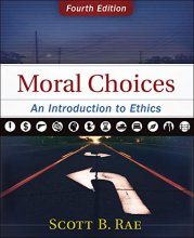 Cover art for Moral Choices: An Introduction to Ethics