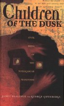 Cover art for Children of the Dusk (The Madagascar Manifesto, Book 3)