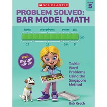 Cover art for Problem Solved: Bar Model Math Grade 5: Tackle Word Problems Using the Singapore Method