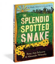 Cover art for The Splendid Spotted Snake: A Magic Ribbon Book