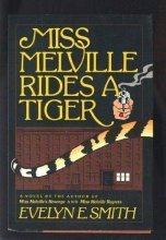 Cover art for Miss Melville Rides a Tiger