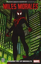 Cover art for Miles Morales: Spider-Man Vol. 1: Straight Out of Brooklyn