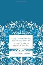 Cover art for Why Is There Something Rather Than Nothing?: 23 Questions from Great Philosophers