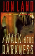 Cover art for A Walk In The Darkness (Ben and Danielle #3)