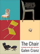 Cover art for The Chair: Rethinking Culture, Body, and Design