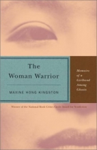 Cover art for The Woman Warrior: Memoirs of a Girlhood Among Ghosts