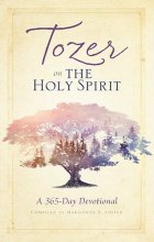 Cover art for Tozer on the Holy Spirit: A 365-Day Devotional
