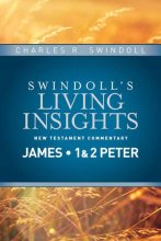 Cover art for Insights on James, 1 & 2 Peter (Swindoll's Living Insights New Testament Commentary)