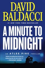 Cover art for A Minute to Midnight (Series Starter, Atlee Pine #2)
