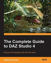 Cover art for The Complete Guide to DAZ Studio 4
