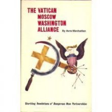 Cover art for The Vatican Moscow Washington Alliance