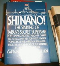 Cover art for Shinano!: The Sinking of Japan's Secret Supership
