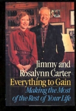 Cover art for Everything to Gain: Making the Most of the Rest of Your Life