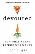 Cover art for Devoured: How What We Eat Defines Who We Are