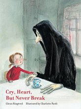 Cover art for Cry, Heart, But Never Break