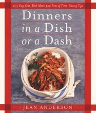 Cover art for Dinners in a Dish or a Dash: 275 Easy One-Dish Meals plus Tons of Time-Saving Tips