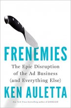 Cover art for Frenemies: The Epic Disruption of the Ad Business (and Everything Else)