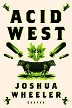 Cover art for Acid West: Essays