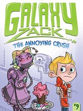 Cover art for The Annoying Crush (9) (Galaxy Zack)