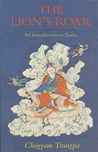 Cover art for The Lion's Roar: An Introduction to Tantra
