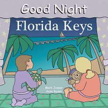 Cover art for Good Night Florida Keys (Good Night Our World)