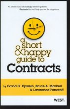 Cover art for A Short & Happy Guide to Contracts (Short & Happy Guides)