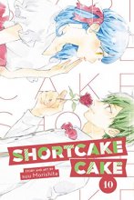 Cover art for Shortcake Cake, Vol. 10 (10)