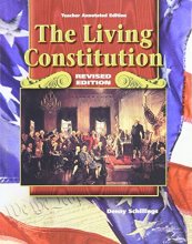 Cover art for The Living Constitution, Revised Edition, Teacher Annotated Edition