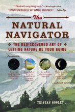 Cover art for The Natural Navigator: The Rediscovered Art of Letting Nature Be Your Guide