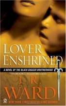 Cover art for Lover Enshrined (Black Dagger Brotherhood #6)