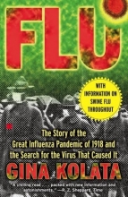 Cover art for Flu: The Story Of The Great Influenza Pandemic of 1918 and the Search for the Virus that Caused It