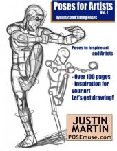 Cover art for Poses for Artists Volume 1 - Dynamic and Sitting Poses: An essential reference for figure drawing and the human form (Inspiring Art and Artists)