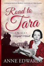 Cover art for Road to Tara: The Life of Margaret Mitchell