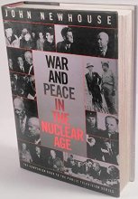 Cover art for War And Peace In The Nuclear Age