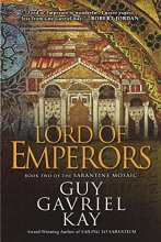 Cover art for Lord of Emperors (Sarantine Mosaic)