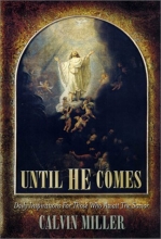 Cover art for Until He Comes: Daily Inspirations for Those Who Await the Savior