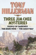 Cover art for Tony Hillerman : Three Jim Chee Mysteries ( People of Darkness / The Dark Wind / The Ghostway )